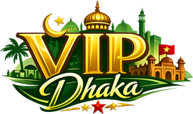 vip dhaka